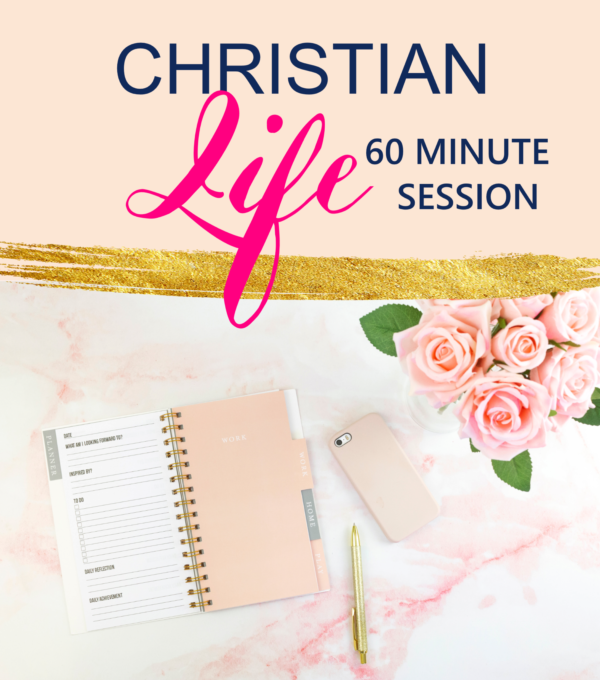 Christian Life Coaching: 60 Minute Session